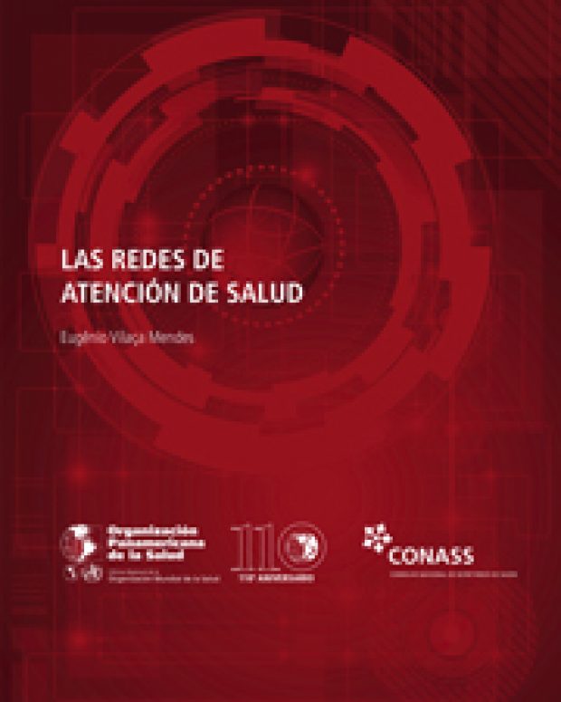 Versão em espanhol do livro As Redes de Atenção à Saúde