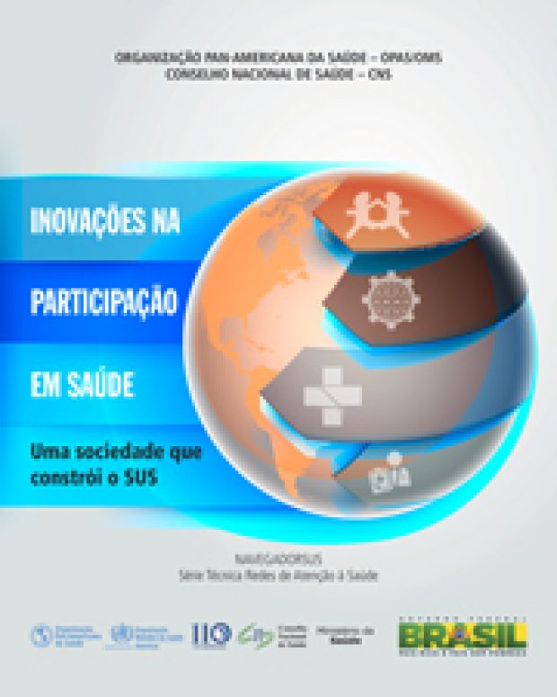 Inovações na participação em saúde: uma sociedade que constrói o SUS