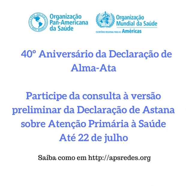 40º Aniversário da Declaração de Alma-Ata: participe da consulta à versão preliminar da Declaração de Astana sobre Atenção Primária à Saúde