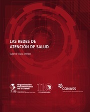 Versão em espanhol do livro As Redes de Atenção à Saúde