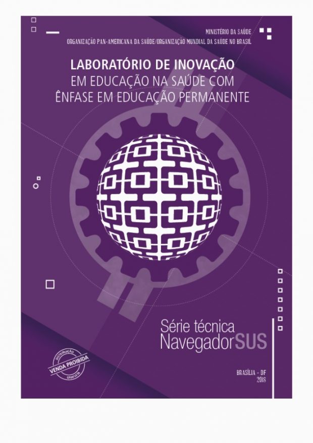 Lançamento da publicação com os resultados Laboratório de Inovação em Educação na Saúde com ênfase na Educação Permanente