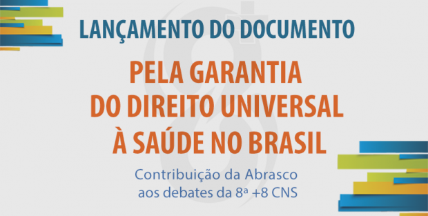 Abrasco realiza lançamento de documento à 16ª CNS