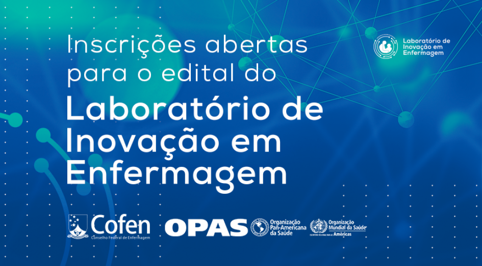 OPAS e Cofen lançam Laboratório de Inovação em Enfermagem