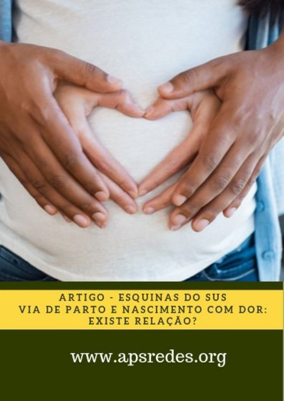 Via de parto e nascimento com dor: existe relação?