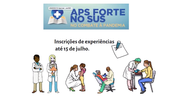 #APS Forte no combate à Covid-19 – prazo de inscrição prorrogado até 15 de julho