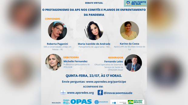 Debate 23/07 – O protagonismo da APS nos Comitês e Planos de enfrentamento da pandemia