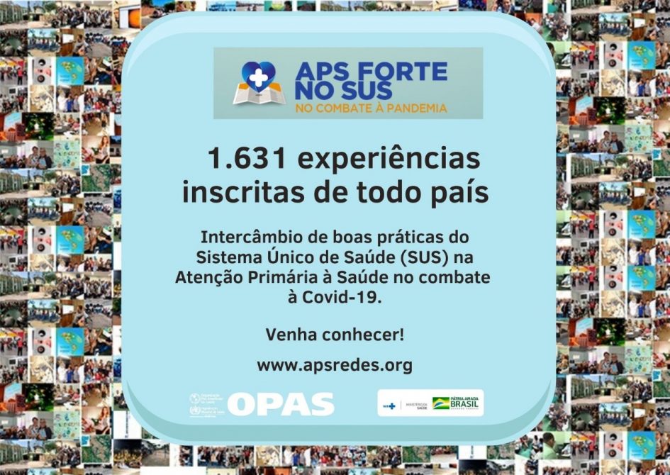 Desafiada pela pandemia, a APS comprova sua capacidade de responder a emergências em todas as regiões do País