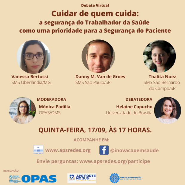 Debate 17/09 – Cuidar de quem cuida: a segurança do Trabalhador da Saúde como uma prioridade para a Segurança do Paciente