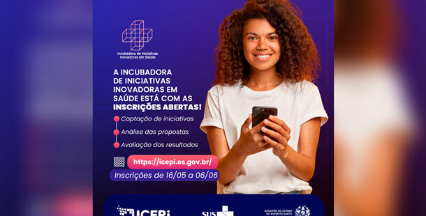 ICEPi lança Incubadora de Iniciativas Inovadoras para desenvolver soluções para saúde