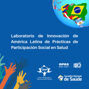 Laboratorio de Innovación América Latina de Práticas de Participación Social en Salud
