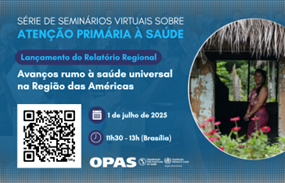 Série de seminários virtuais sobre atenção primária à saúde